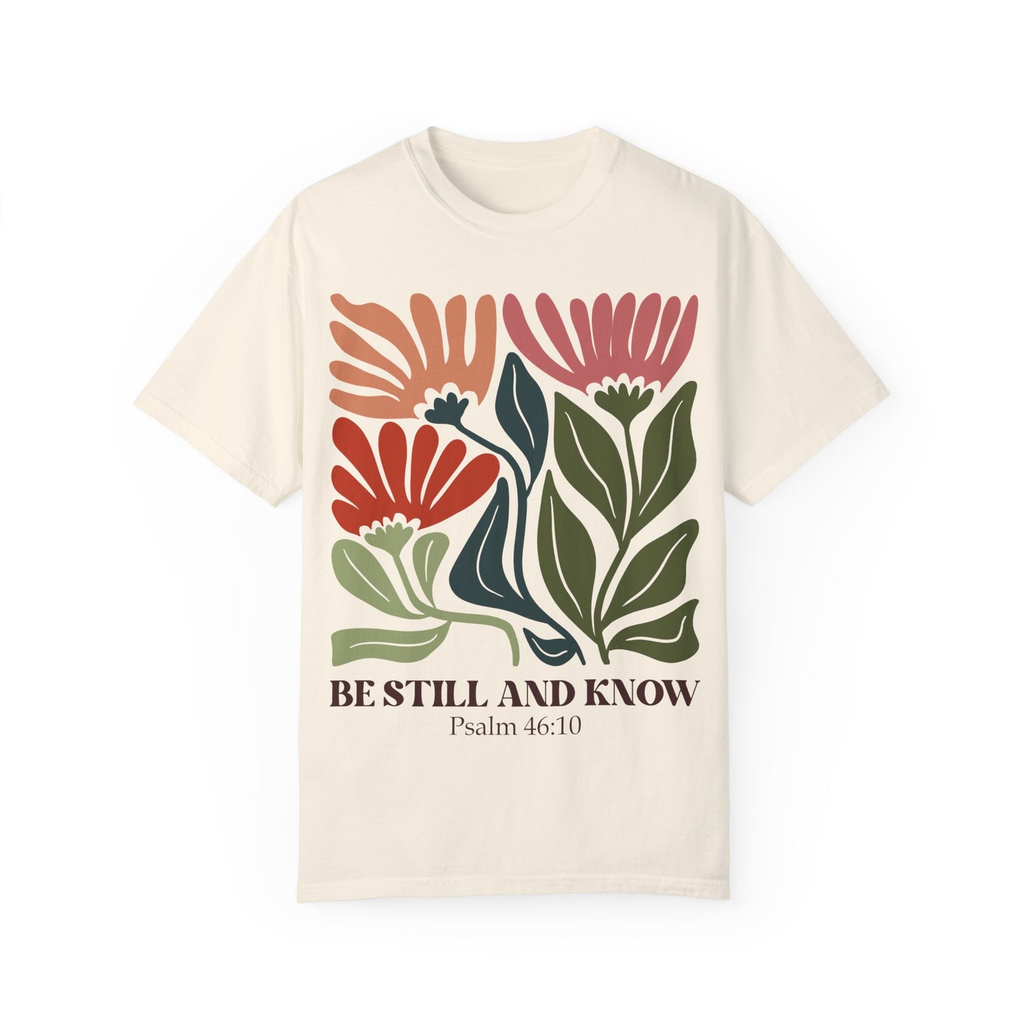 Be still and know Psalm bible verse - T-shirt