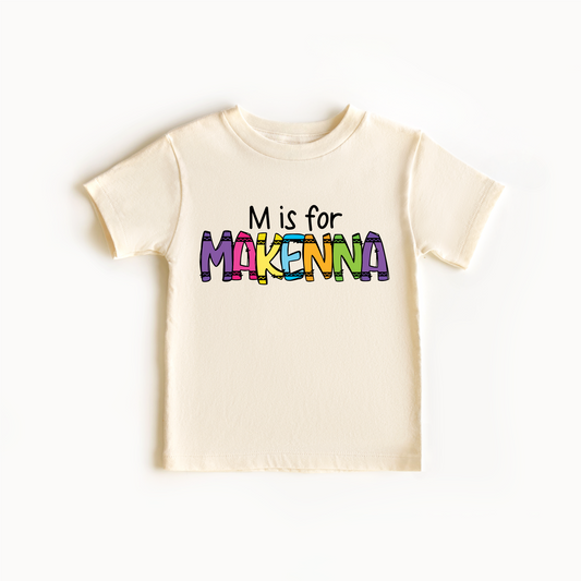 Letter is for name, Crayon Name Shirt Youth